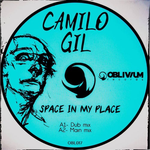 Camilo Gil - Space in My Place [OBL017]